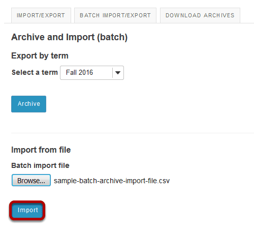 Once you have selected the batch import file, click Import.