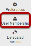 Go to User Membership.