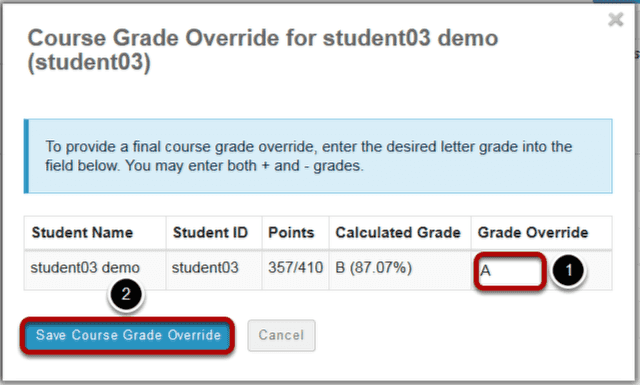 Enter override score and save.
