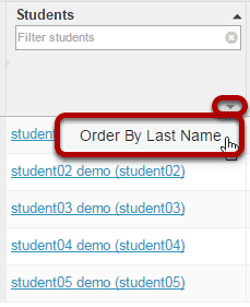Order students by Last Name. 