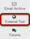 To access this tool, select External Tool (LTI) from the Tool Menu in your site.