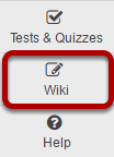 To access this tool, select Wiki from the Tool Menu in your site.